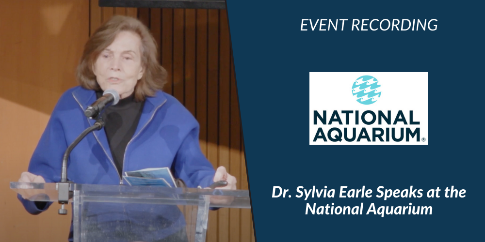 National Aquarium: An Evening with Sylvia Earle